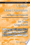 Cardiac Gene Expression [E-Book] : Methods and Protocols /