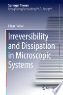 Irreversibility and Dissipation in Microscopic Systems [E-Book] /