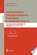 Randomization and Approximation Techniques in Computer Science [E-Book] : International Workshop RANDOM'97, Bologna, Italy, July 11-12, 1997 Proceedings /