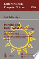 Parallel and Distributed Processing [E-Book] : 10th International IPPS/SPDP'98 Workshops, Held in Conjunction with the 12th International Parallel Processing Symposium and 9th Symposium on Parallel and Distributed Processing, Orlando, Flori /