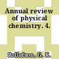 Annual review of physical chemistry. 4.