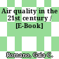 Air quality in the 21st century / [E-Book]