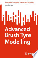 Advanced Brush Tyre Modelling [E-Book] /