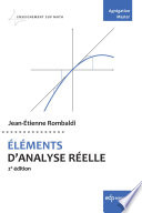 Eléments d'analyse Réelle : enseignement sup math [E-Book] /