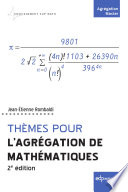 Thèmes pour l'agrégation de mathématiques [E-Book] /