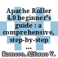 Apache Roller 4.0 beginner's guide : a comprehensive, step-by-step guide on how to set up, customize, and market your blog using Apache Roller [E-Book] /