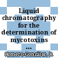 Liquid chromatography for the determination of mycotoxins in foods / [E-Book]