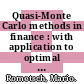 Quasi-Monte Carlo methods in finance : with application to optimal asset allocation [E-Book] /