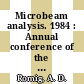Microbeam analysis. 1984 : Annual conference of the Microbeam Analysis Society 0019 : Bethlehem, PA, 16.07.1984-20.07.1984.