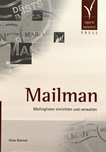 Mailman : Mailinglisten einrichten und verwalten /