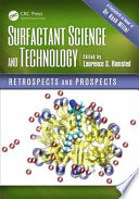 Surfactant science and technology : retrospects and prospects [E-Book] /