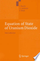 Equation of State of Uranium Dioxide [E-Book] : Data Collection /
