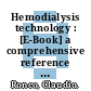 Hemodialysis technology : [E-Book] a comprehensive reference work /