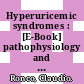 Hyperuricemic syndromes : [E-Book] pathophysiology and therapy /