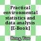 Practical environmental statistics and data analysis [E-Book] /