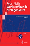 "Werkstoffkunde für Ingenieure [E-Book] : Grundlagen, Anwendung, Prüfung /