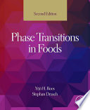 Phase transitions in foods [E-Book] /