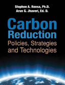 Carbon reduction : policies, strategies, and technologies [E-Book] /