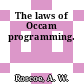 The laws of Occam programming.