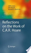 Reflections on the Work of C.A.R. Hoare [E-Book] /
