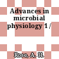 Advances in microbial physiology 1 /
