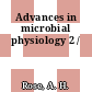 Advances in microbial physiology 2 /