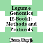 Legume Genomics [E-Book] : Methods and Protocols /