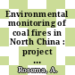 Environmental monitoring of coal fires in North China : project identification mission report October 2003 /