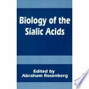 Biology of the sialic acids /