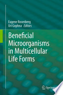 Beneficial Microorganisms in Multicellular Life Forms [E-Book] /