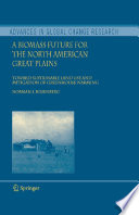 A Biomass Future for the North American Great Plains [E-Book] : Toward Sustainable Land Use and Mitigation of Greenhouse Warming /