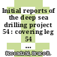 Initial reports of the deep sea drilling project 54 : covering leg 54 of the cruises of the Drilling Vessel Glomar Challenger Cristobal, Panama Canal Zone to Long Beach, California, May - June 1977 /