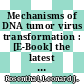 Mechanisms of DNA tumor virus transformation : [E-Book] the latest research on viral oncogenes and their targets /