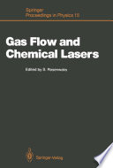 Gas Flow and Chemical Lasers [E-Book] : Proceedings of the 6th International Symposium, Jerusalem, September 8–12, 1986 /