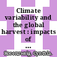 Climate variability and the global harvest : impacts of El Niño and other oscillations on agroecosystems [E-Book] /