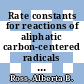 Rate constants for reactions of aliphatic carbon-centered radicals in aqueous solution [E-Book]