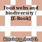 Food webs and biodiversity / [E-Book]