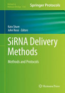 SiRNA Delivery Methods [E-Book] : Methods and Protocols /