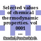 Selected values of chemical thermodynamic properties. vol 0001 : Tables.