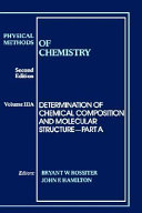 Determination of chemical composition and molecular structure vol A.