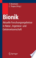 Bionik [E-Book] : Aktuelle Forschungsergebnisse in Natur-, Ingenieur-und Geisteswissenschaft /