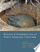 Biology and conservation of North American tortoises [E-Book] /
