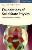 Foundations of solid state physics : dimensionality and symmetry /