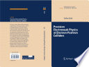Precision Electroweak Physics at Electron-Positron Colliders [E-Book] /