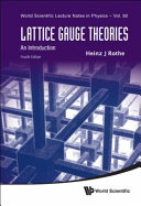 Lattice gauge theories : an introduction /