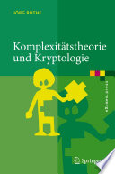 Komplexitätstheorie und Kryptologie [E-Book] : Eine Einführung in Kryptokomplexität /