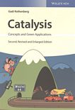 Catalysis : concepts and green applications /