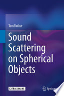 Sound Scattering on Spherical Objects [E-Book] /
