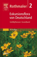 Exkursionsflora von Deutschland. 2. Gefässpflanzen - Grundband /