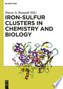 Iron-sulfur clusters in chemistry and biology [E-Book] /